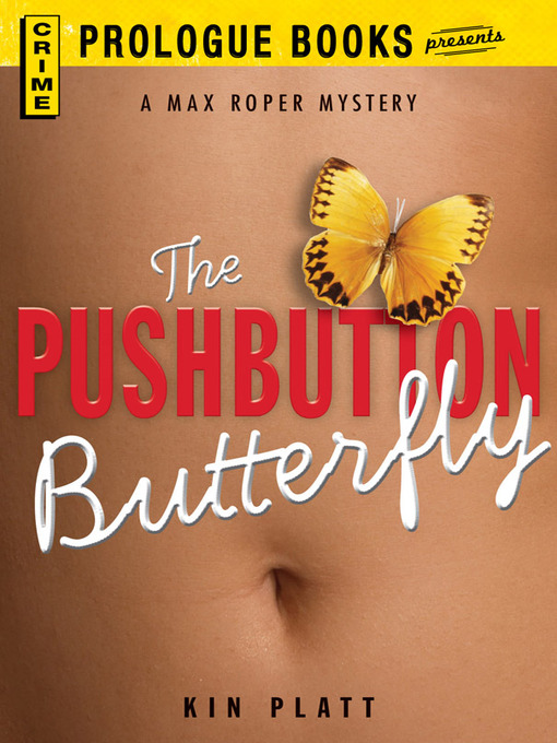 Cover image for The Pushbutton Butterfly